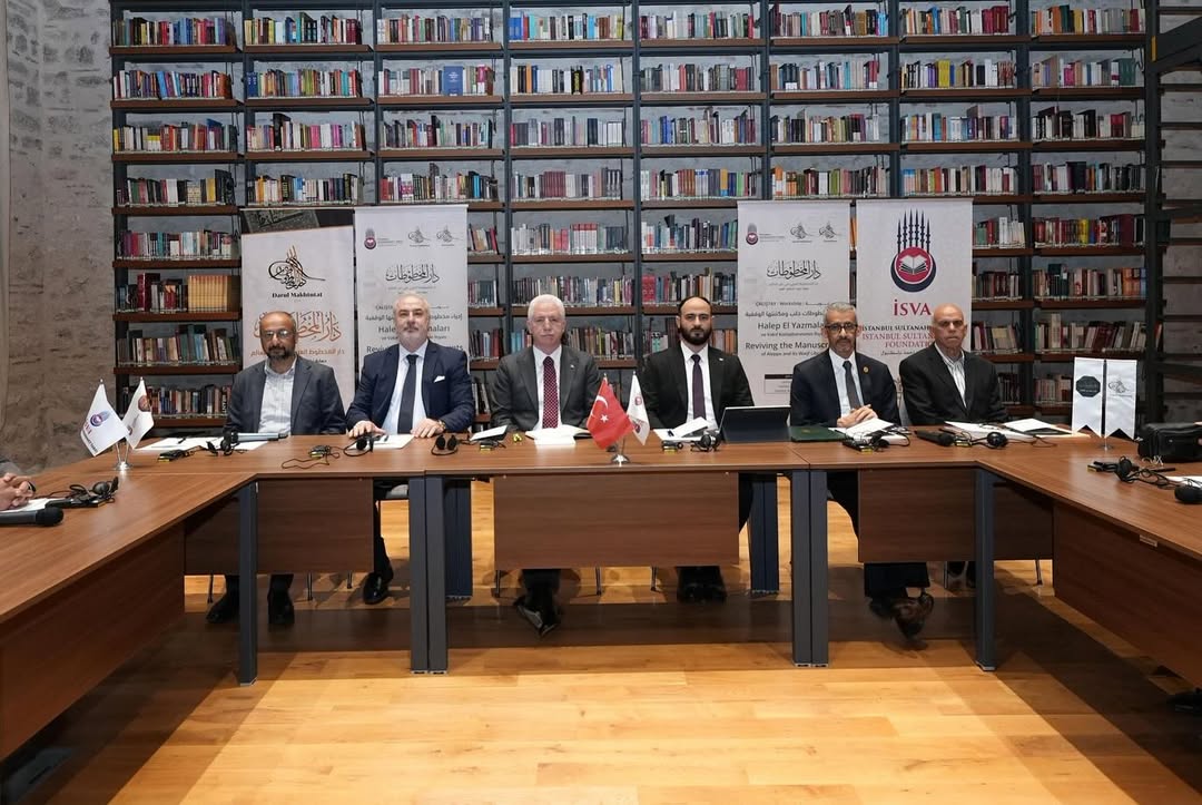 “Halep El Yazmaları ve Kütüphanesi’nin İhyası Çalıştayı” İstanbul’da Gerçekleşti